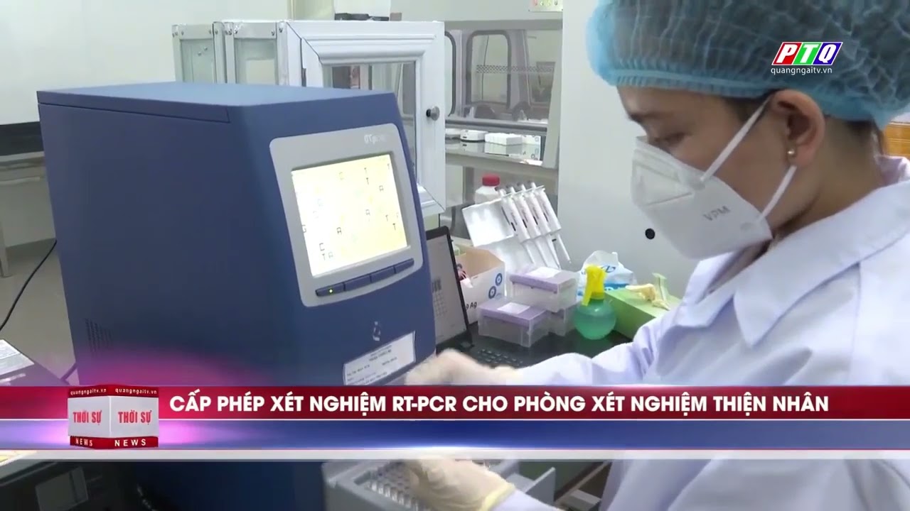 Phòng xét nghiệm thiện nhân tại Quảng Ngãi chính thức đi vào hoạt động