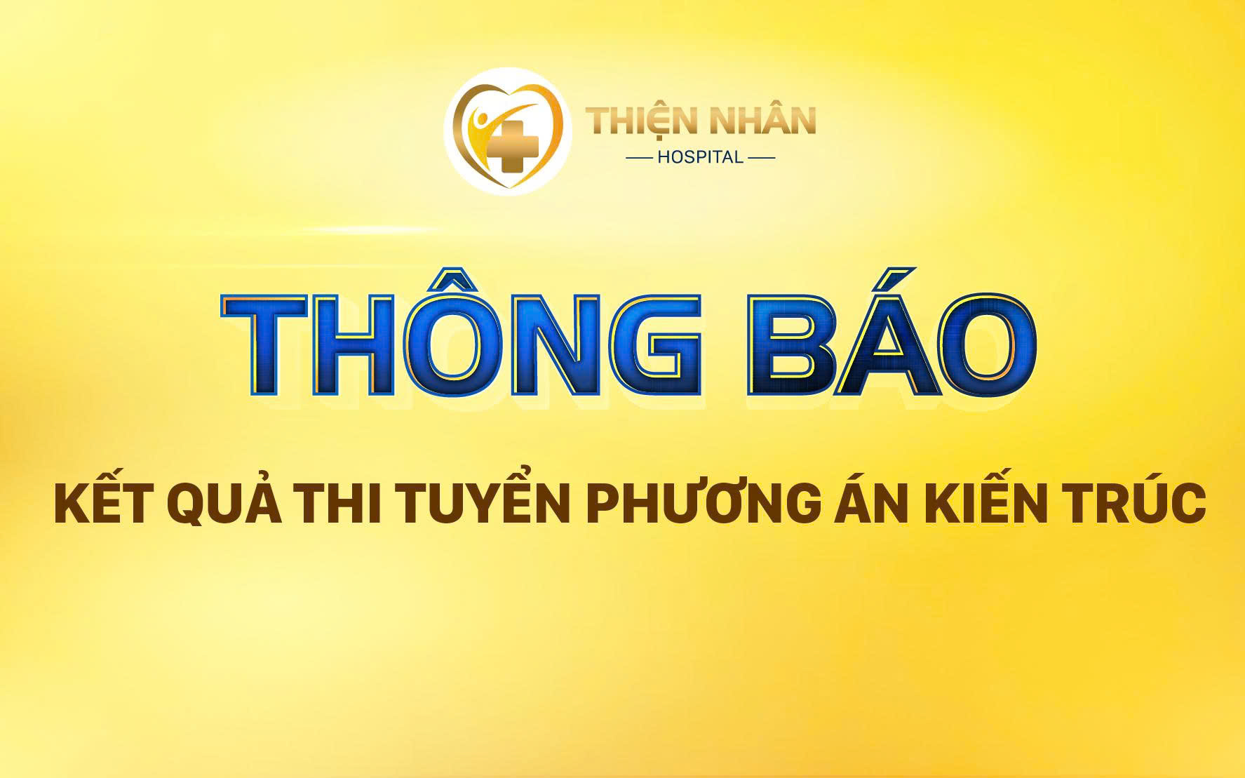 THÔNG BÁO KẾT QUẢ THI TUYỂN PHƯƠNG ÁN KIẾN TRÚC