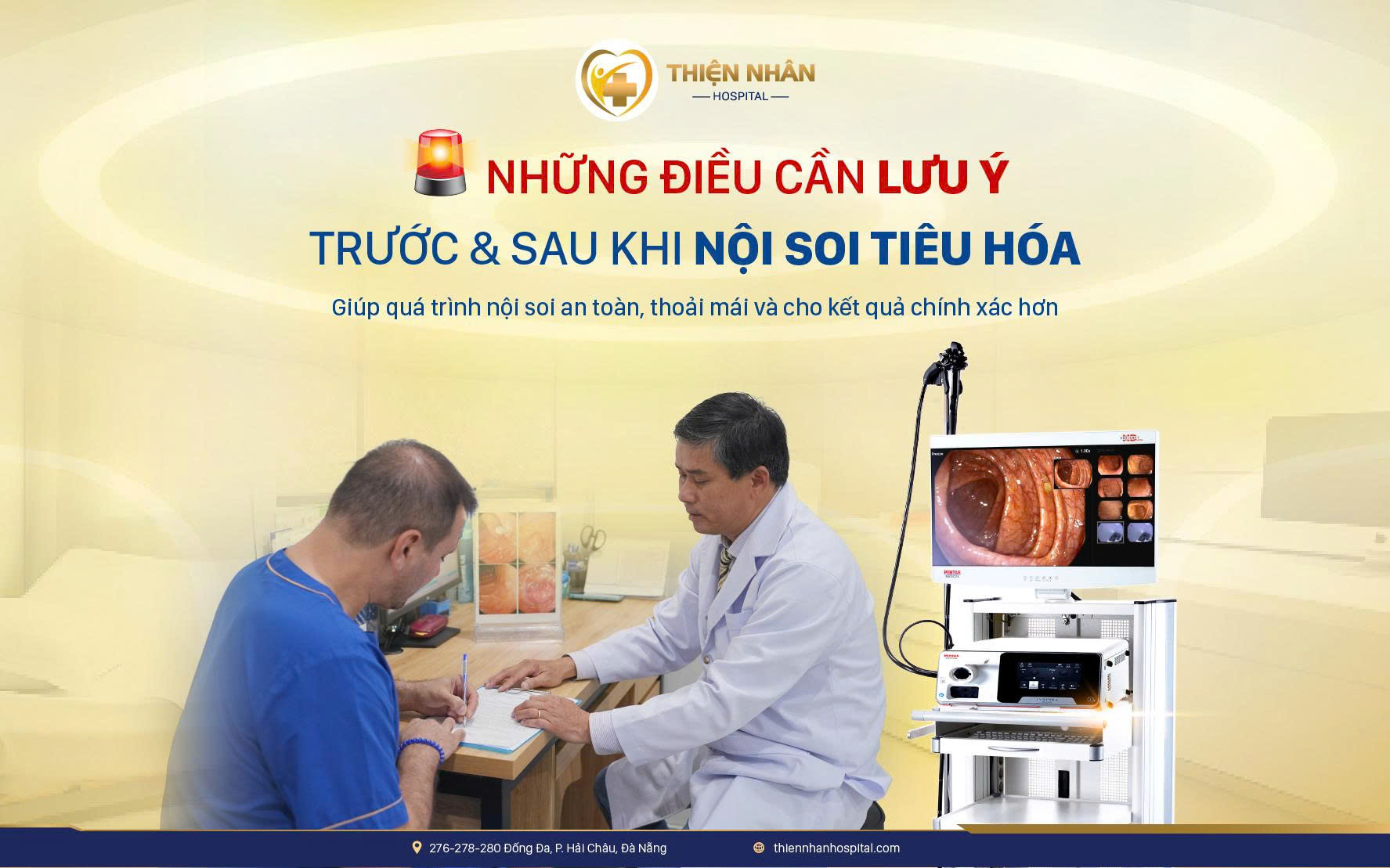 NHỮNG ĐIỀU CẦN LƯU Ý TRƯỚC VÀ SAU KHI NỘI SOI TIÊU HÓA